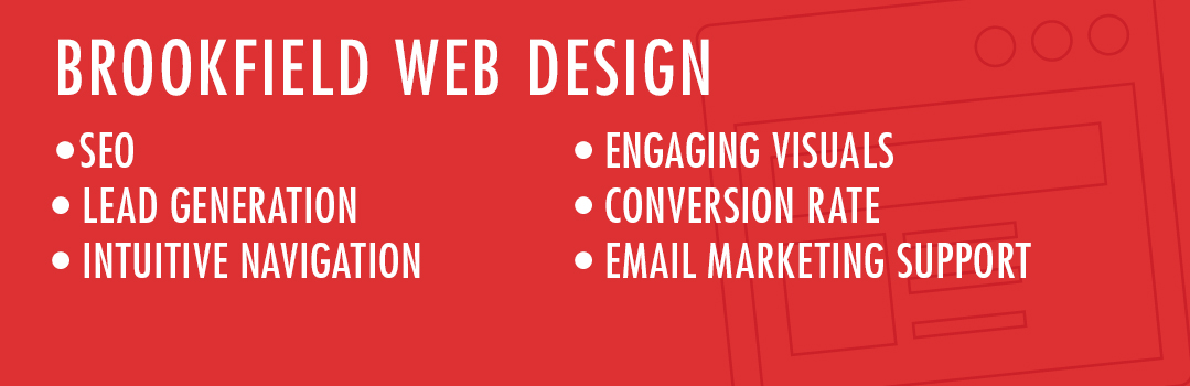 Services we include with our Brookfield Websites